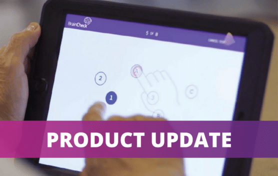 Product Update: Additional Cognitive Screening Tools, Remote Care Management, and More